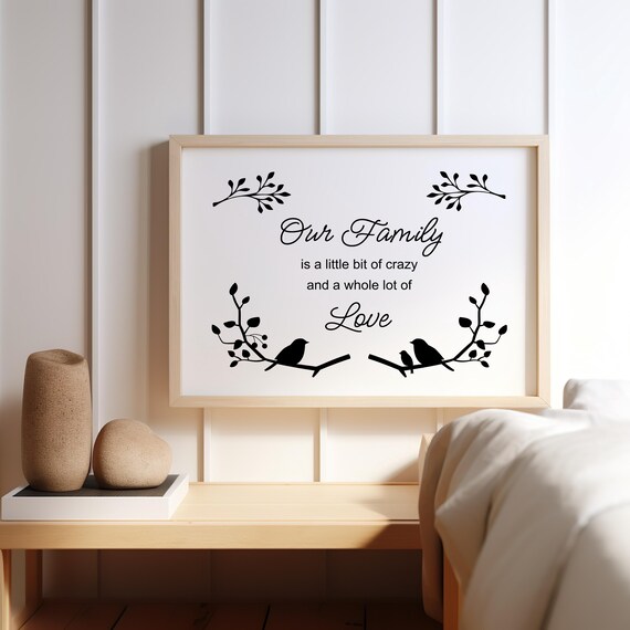 Family Saying Artwork Family Quote Inspirational Wall Art Typography Art Inspirational Art Uplifting Art Heartfelt