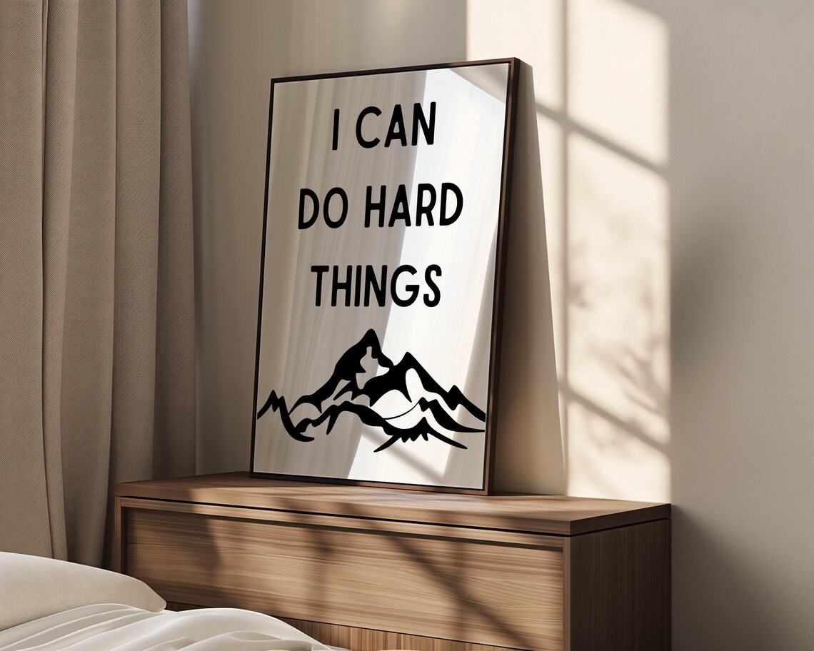 I Can Do Hard Things Mountain White Background Affirmation Poster - Image 4