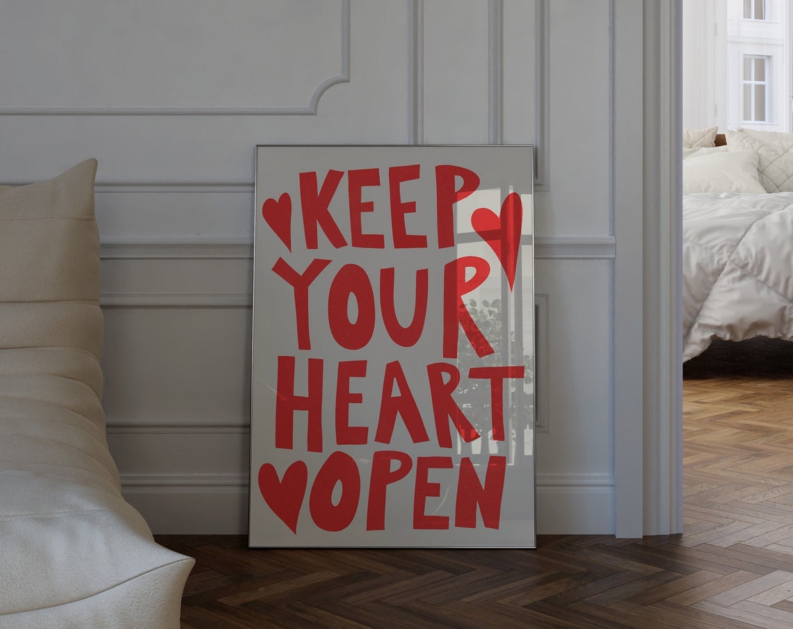 Keep Your Heart Open Red Heart Hand Lettered Romantic Quote Art Poster
