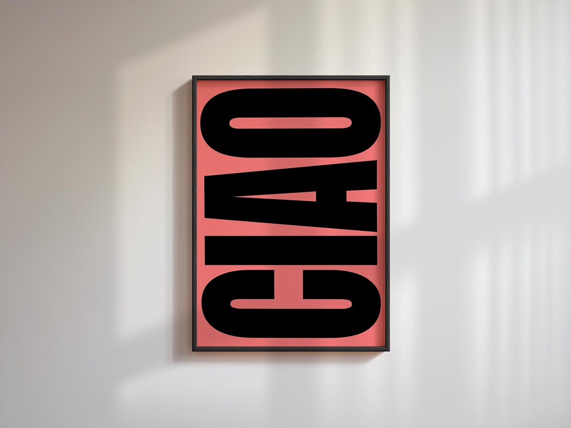 Ciao Typography Poster, Bedroom Living Room Art - Image 3