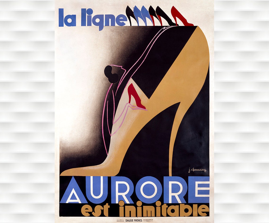 Aurore Est Inimitable High Heel Shoe Art Deco French Vintage Poster