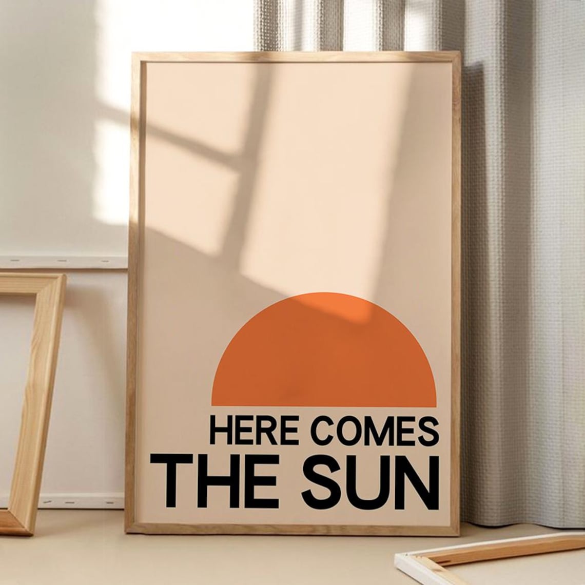 Here Comes The Sun Trendy Typography Poster