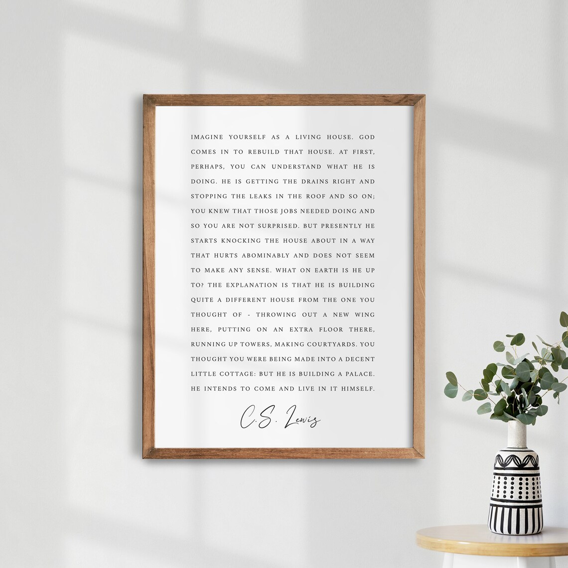 Imagine Yourself As A Living House, C.S. Lewis