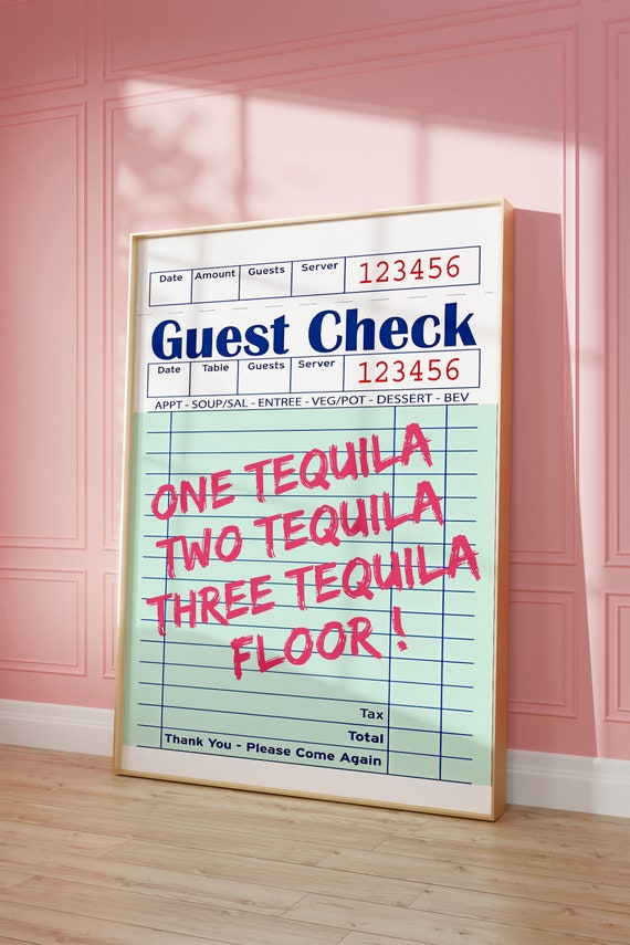 Tequila Guest Check Poster Modern Bar Cart Wall Art Tequila Funny Saying Print Pink Kitchen Sign Trendy Art