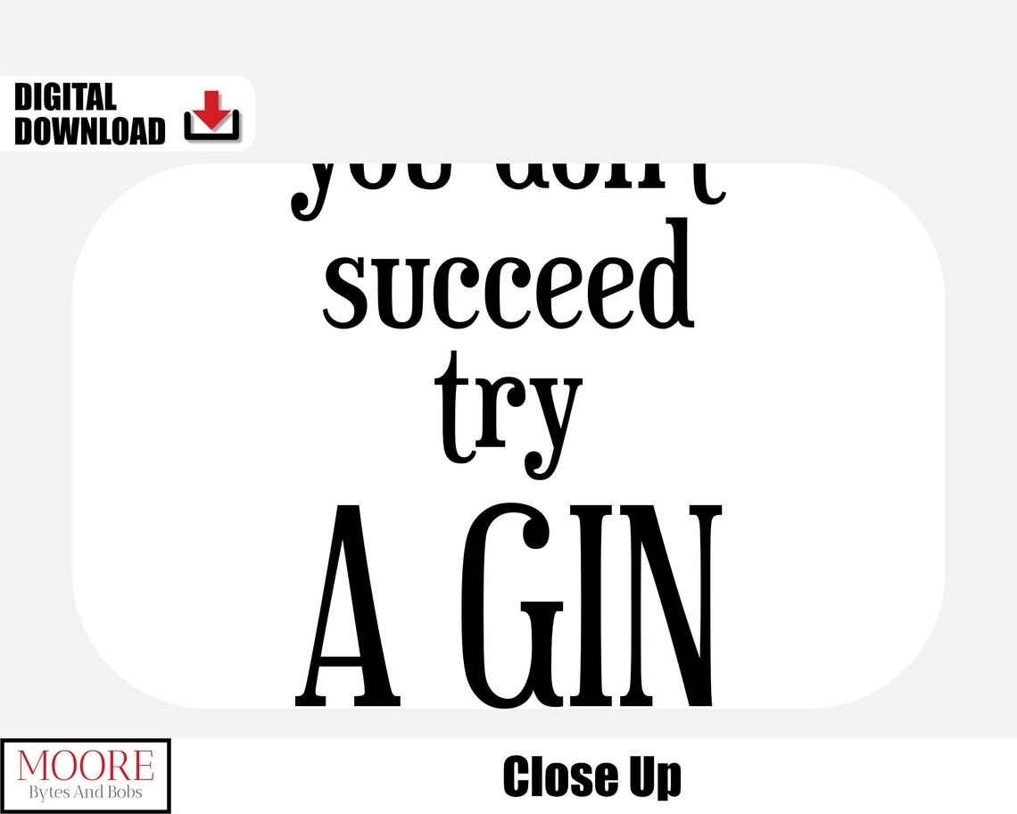 If At First You Do Not Succeed Try A Gin Funny Bar Wall Decor Poster - Image 2