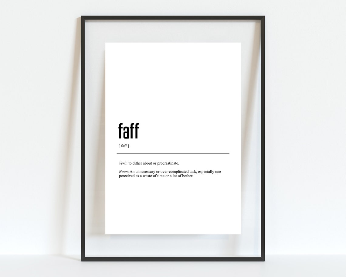 Funny British Slang Faff Dictionary Definition Typography Poster