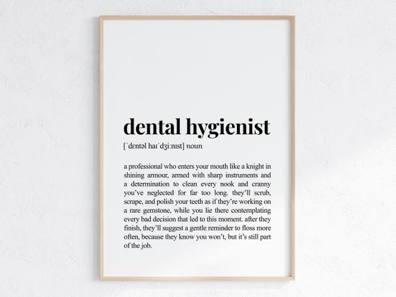 Dental Hygienist Funny Definition Print Gift For Humorous Dictionary Poster New Job