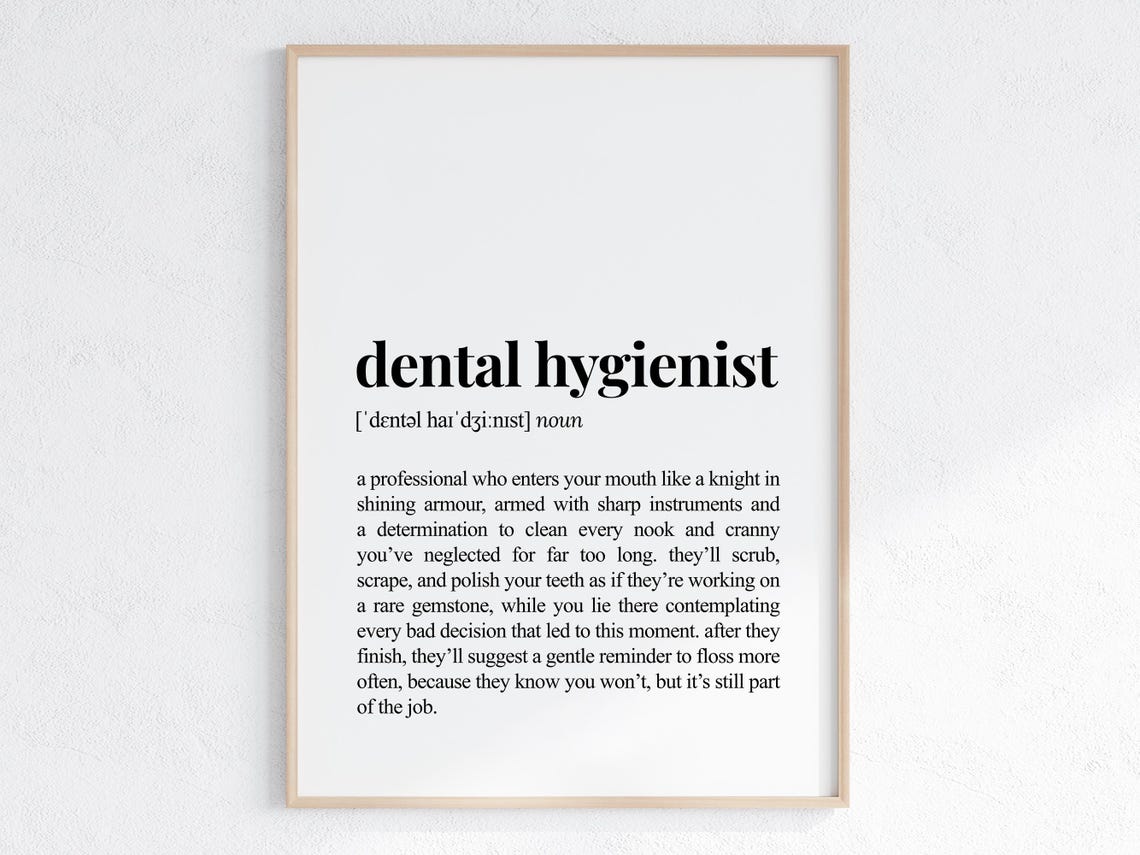 Dental Hygienist Funny Definition Print Gift For Humorous Dictionary Poster New Job