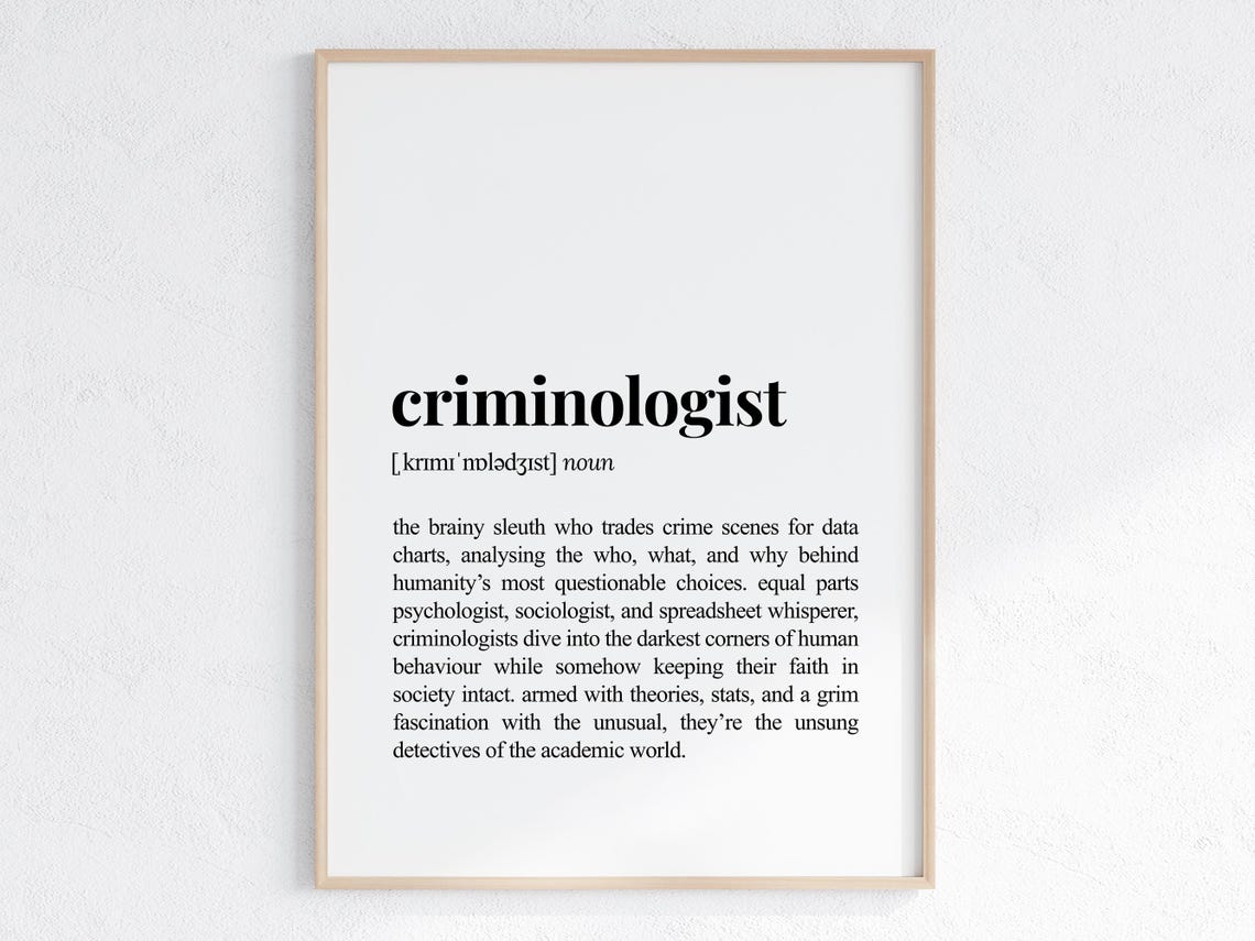 Criminologist Funny Definition Print Cheeky Gift For Coworker Sarcastic Dictionary Poster New Job