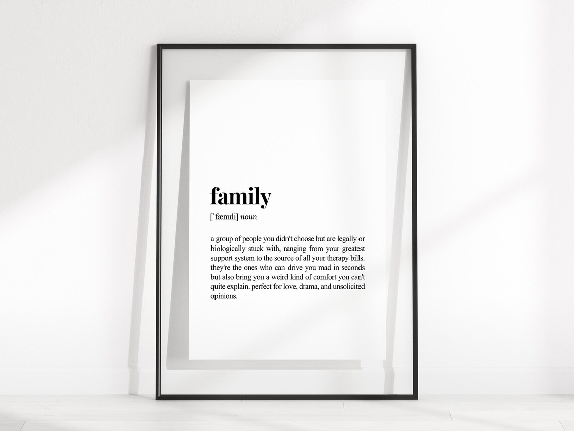 Family Definition Sarcastic Dictionary Art Print - Image 2