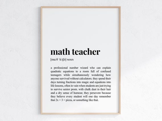 Math Teacher Definition Print Funny Gift For Math Teacher Sarcastic Dictionary Poster Teacher Retirement Gift