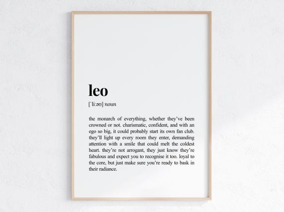 Leo Zodiac Sign Funny Definition Print Astrology Wall Art Funny Birthday Gift Sarcastic Dictionary Poster