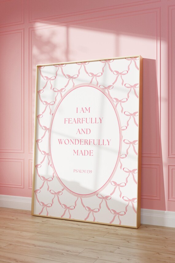 Psalm 139 Fearfully And Wonderfully Made Print Christian Art Nursery Decor Baby Girl Wall Pink Bow Bible Verse