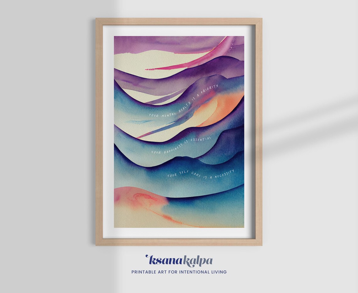 Your Mental Health Is a Priority Art Print