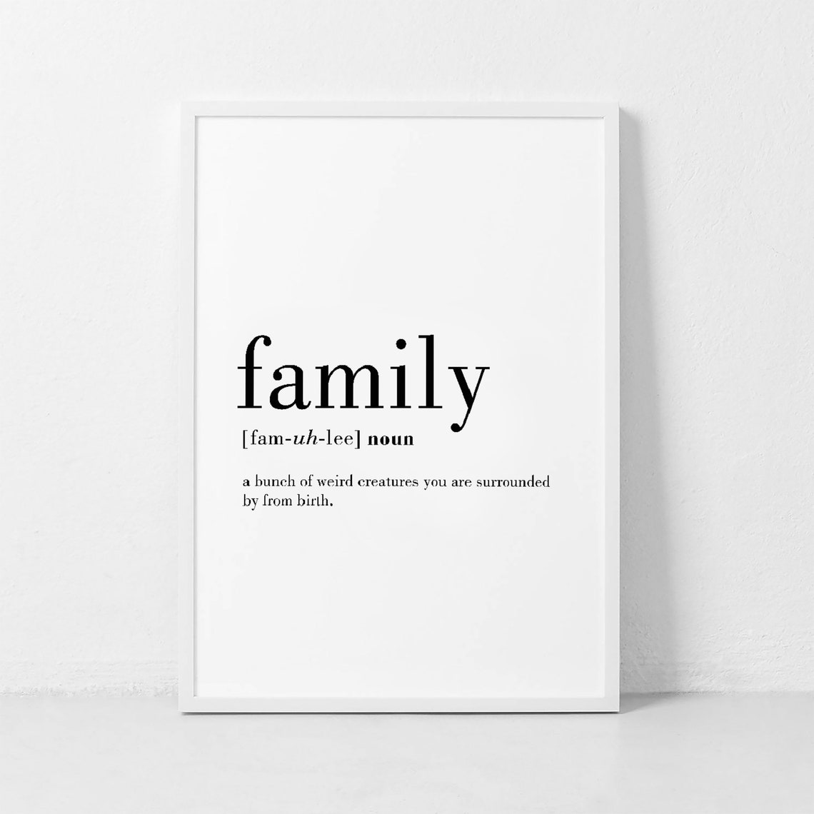 Family Definition Funny Weird Creatures Dictionary Quote Poster