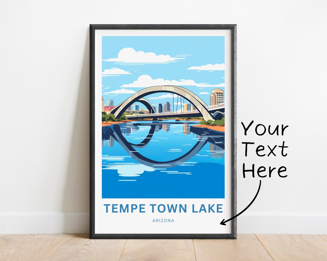 Tempe Town Lake Arizona Custom Text Twin Bridges Travel Art Poster