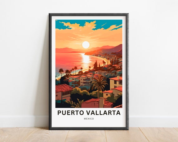 Puerto Vallarta Travel Print Puerto Vallarta Poster Mexico Wall Art Framed Present Gift Mexico Decor Present Customize Your Text