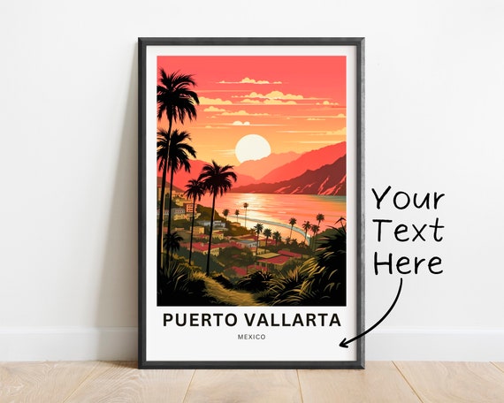 Personalized Puerto Vallarta Travel Print Puerto Vallarta Poster Mexico Wall Art Framed Present Gift Mexico Decor Present