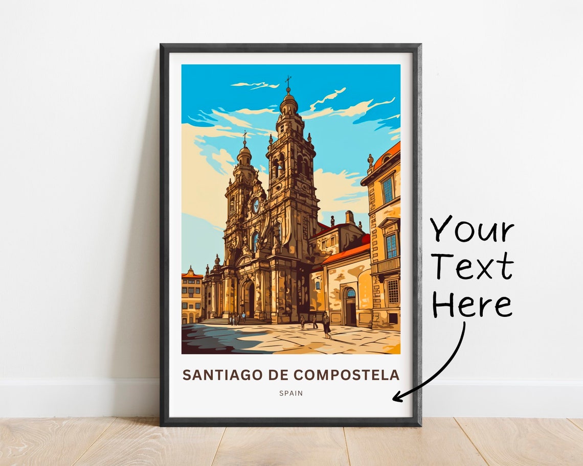 Santiago De Compostela Spain Cathedral Personalized Travel Poster