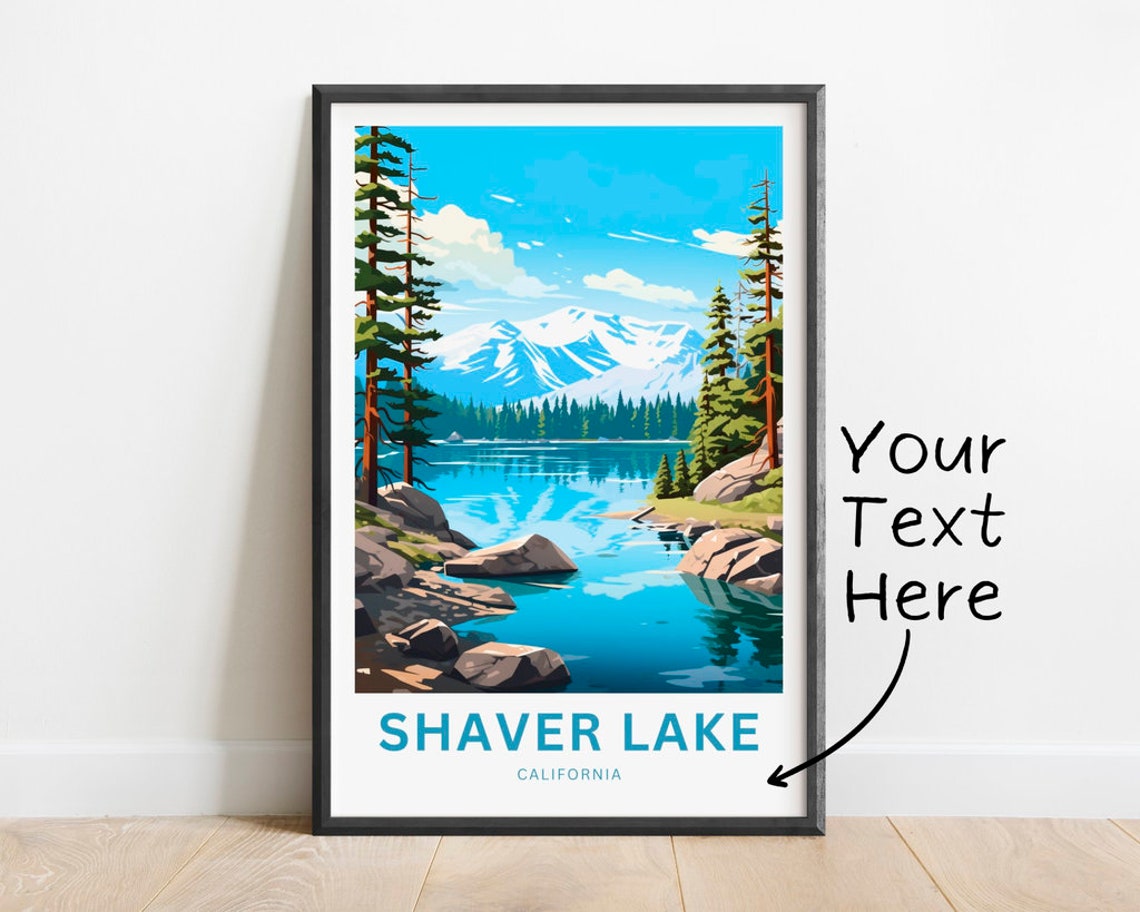 Shaver Lake California Rocky Cove Snow Peaks Custom Text Poster
