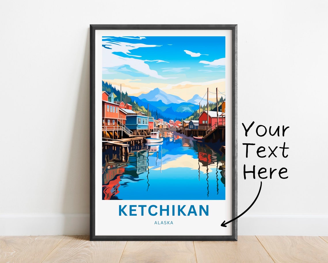 Personalized Ketchikan Alaska Waterfront Town Harbor Travel Poster