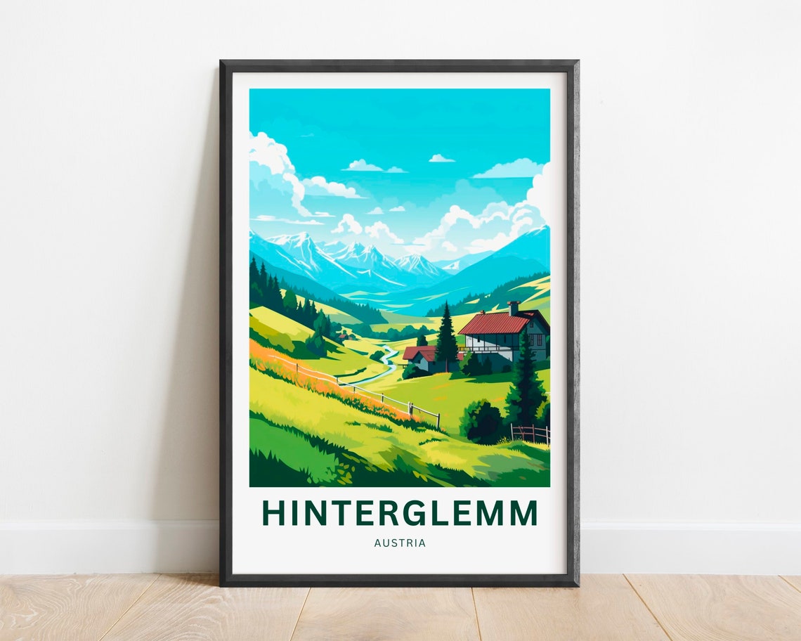 Hinterglemm Austria Green Alpine Meadow Chalet Travel Poster