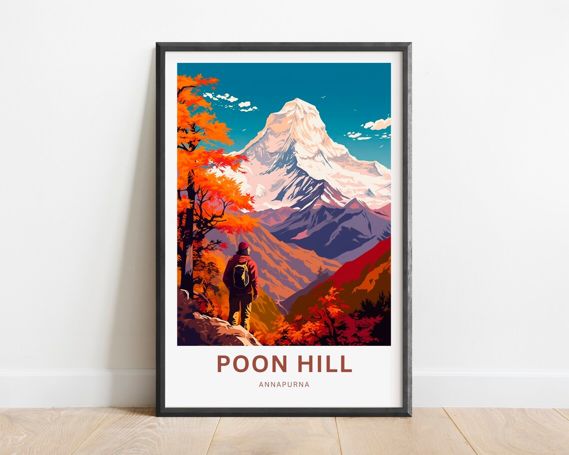 Poon Hill Annapurna Hiker Viewpoint Autumn Mountain Travel Poster