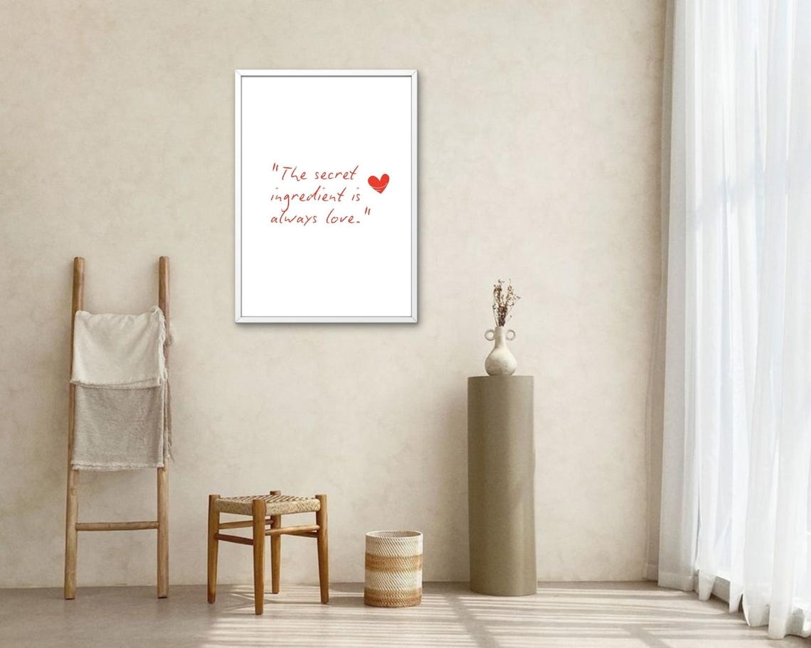 The Secret Ingredient Is Always Love Quote Minimalist Kitchen Poster - Image 2