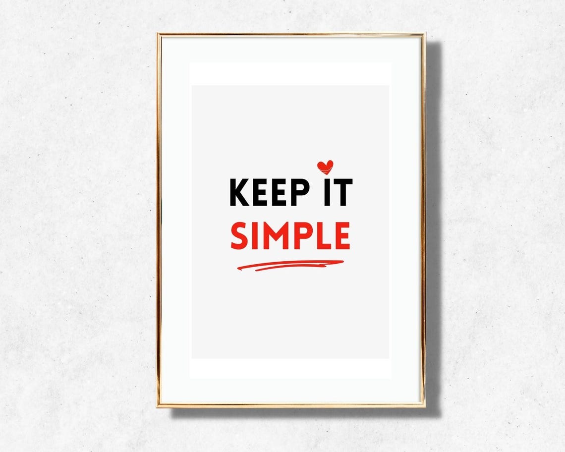 Keep It Simple Minimalist Motivational Quote Red Heart Poster - Image 2