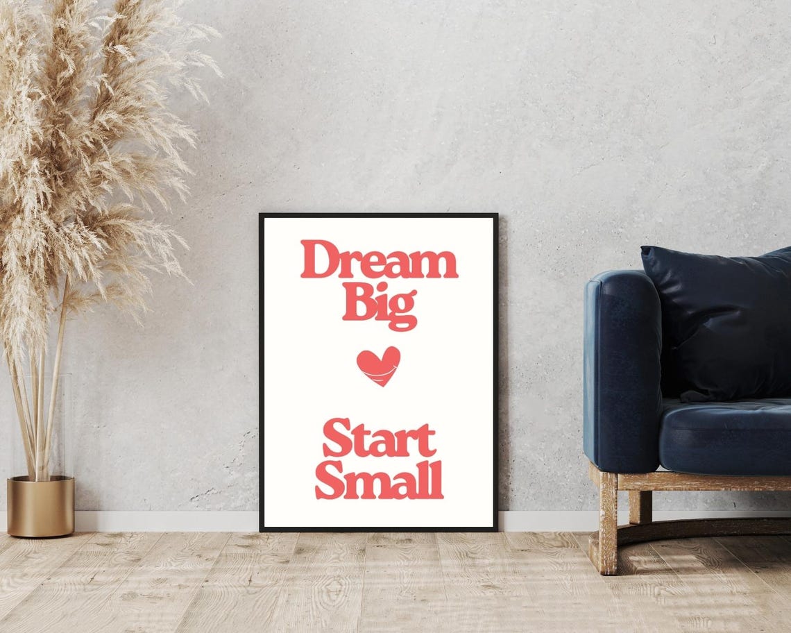 Dream Big Start Small Coral Retro Heart Motivational Quote Poster - Image 5