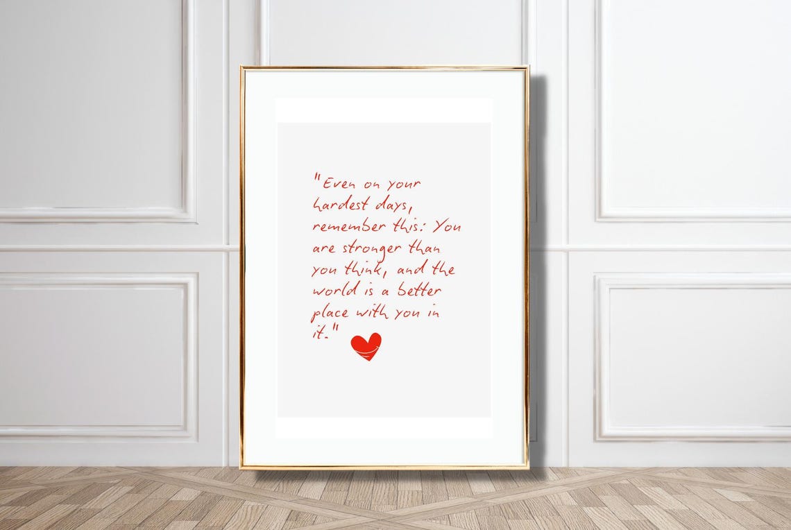 You Are Stronger Than You Think Comforting Encouraging Quote Poster