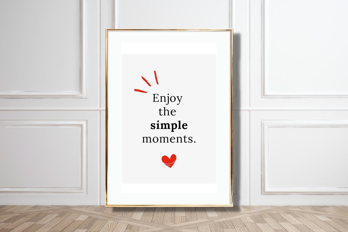 Enjoy The Simple Moments Quote Heart Sunray Happy Minimalist Poster