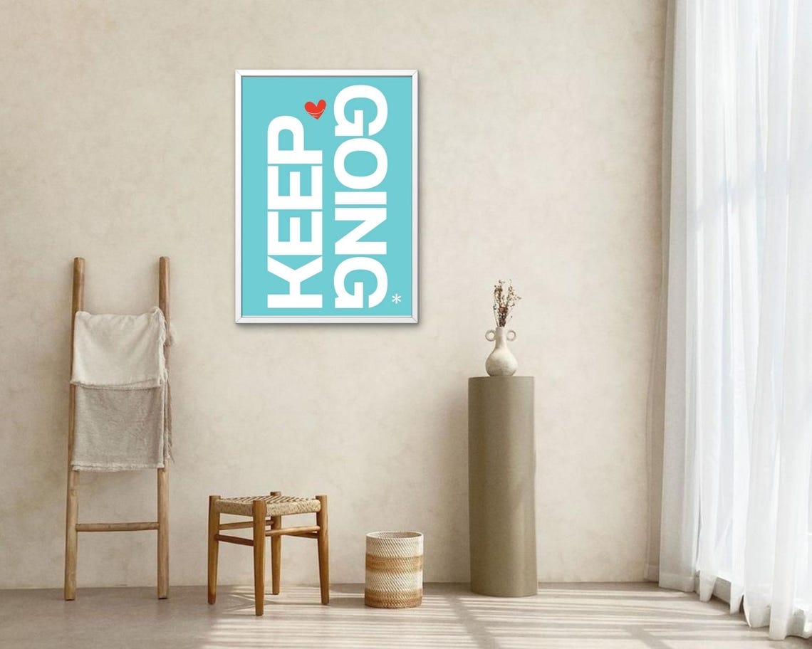 Keep Going Turquoise White Heart Modern Minimalist Quote Poster - Image 2