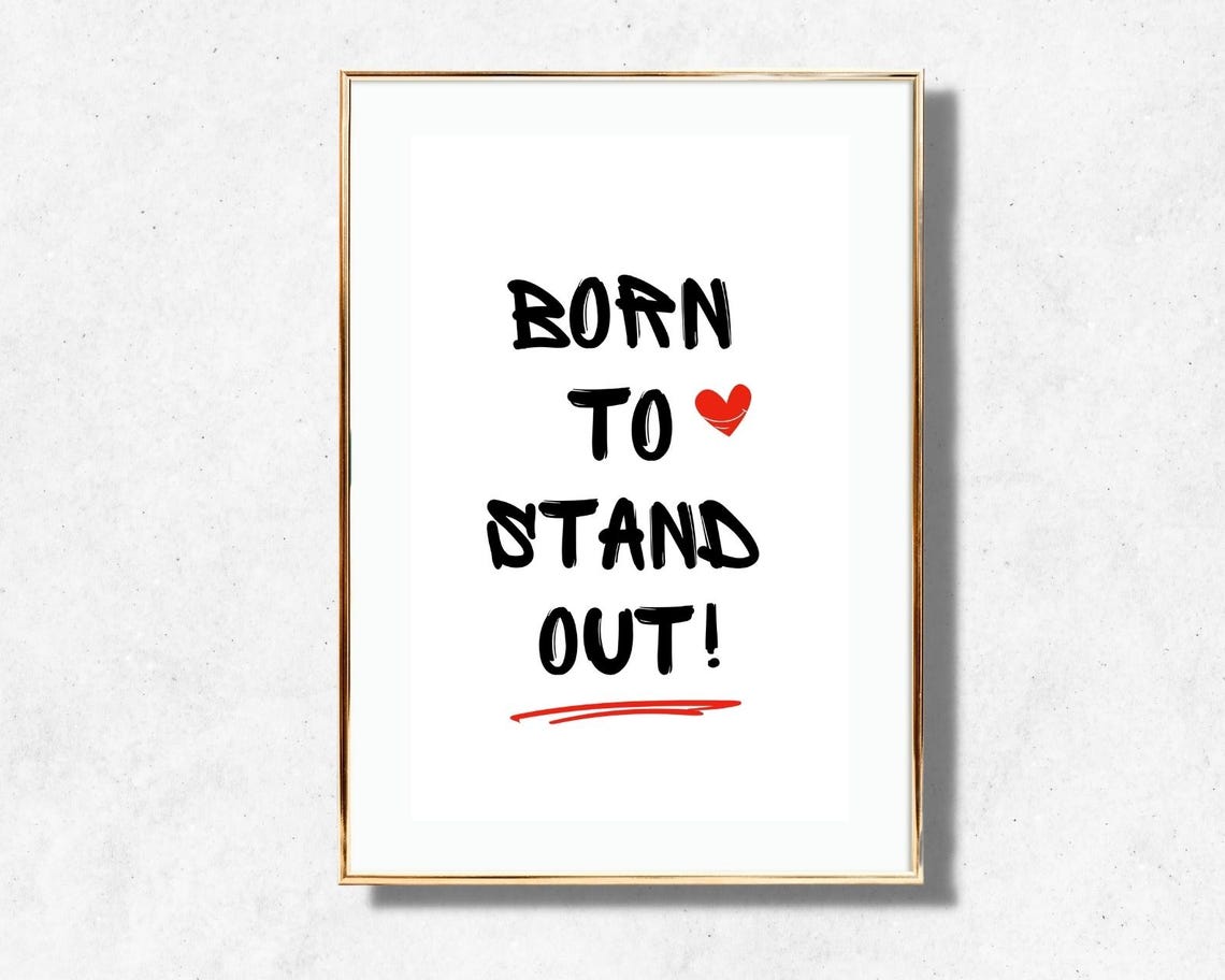 Born To Stand Out Street Style Graffiti Inspired Motivational Poster - Image 4