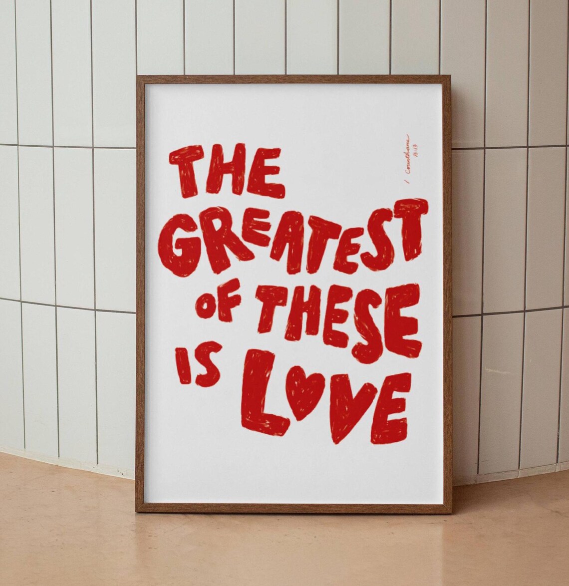 The Greatest Of These Is Love Red Hand Painted Lettering Poster - Image 3