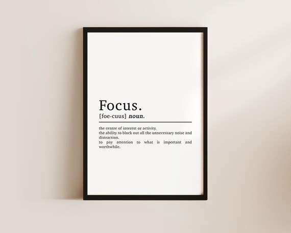 Focus Definition Motivational Office Art Print