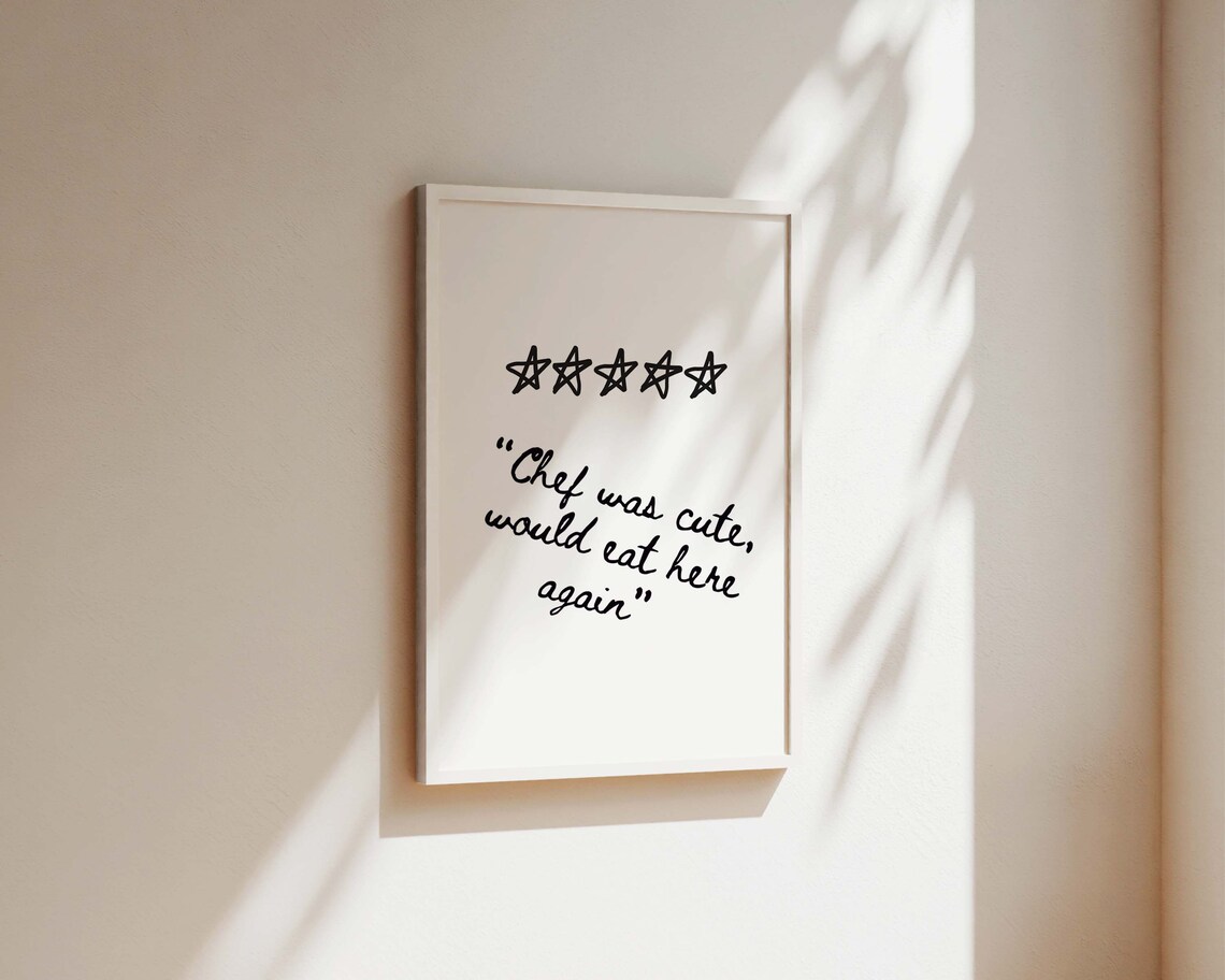 Chef Was Cute Funny Kitchen Quote Poster - Image 2