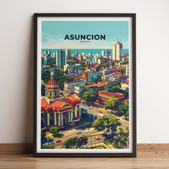 Asuncion Poster Asuncion Travel Poster Asuncion Art Print Asuncion Poster Asuncion In Paraguay Customizable Gift