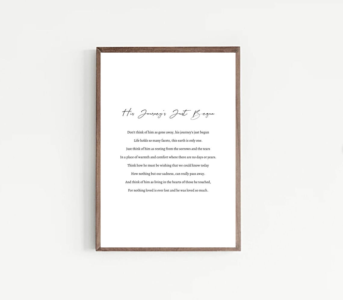 His Journey's Just Begun Elegant Minimalist Memorial Verse Poster