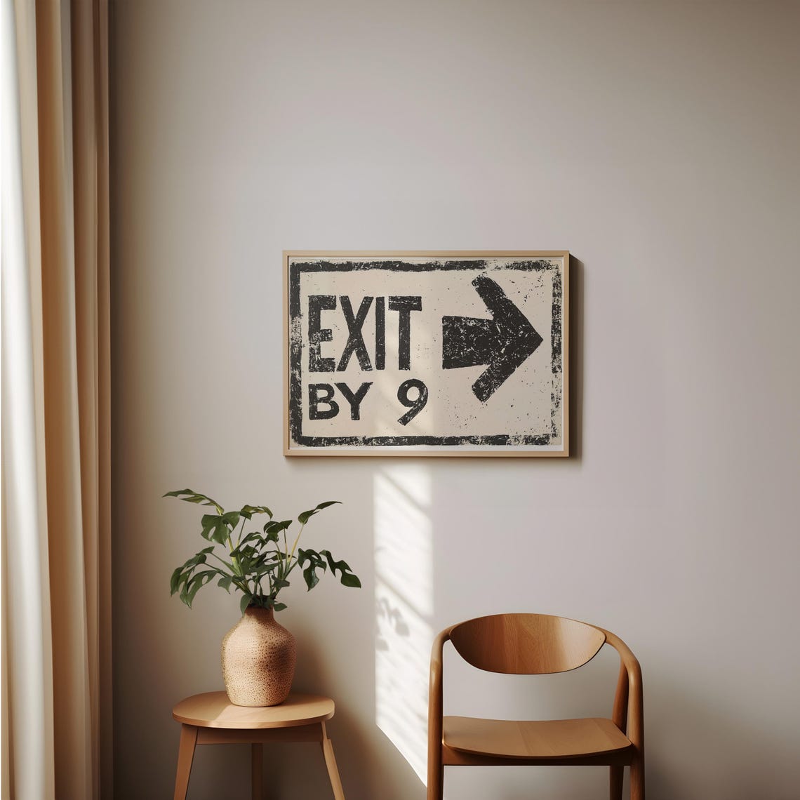 Exit By 9 Funny Cheeky House Guest Vintage Industrial Sign Poster - Image 2