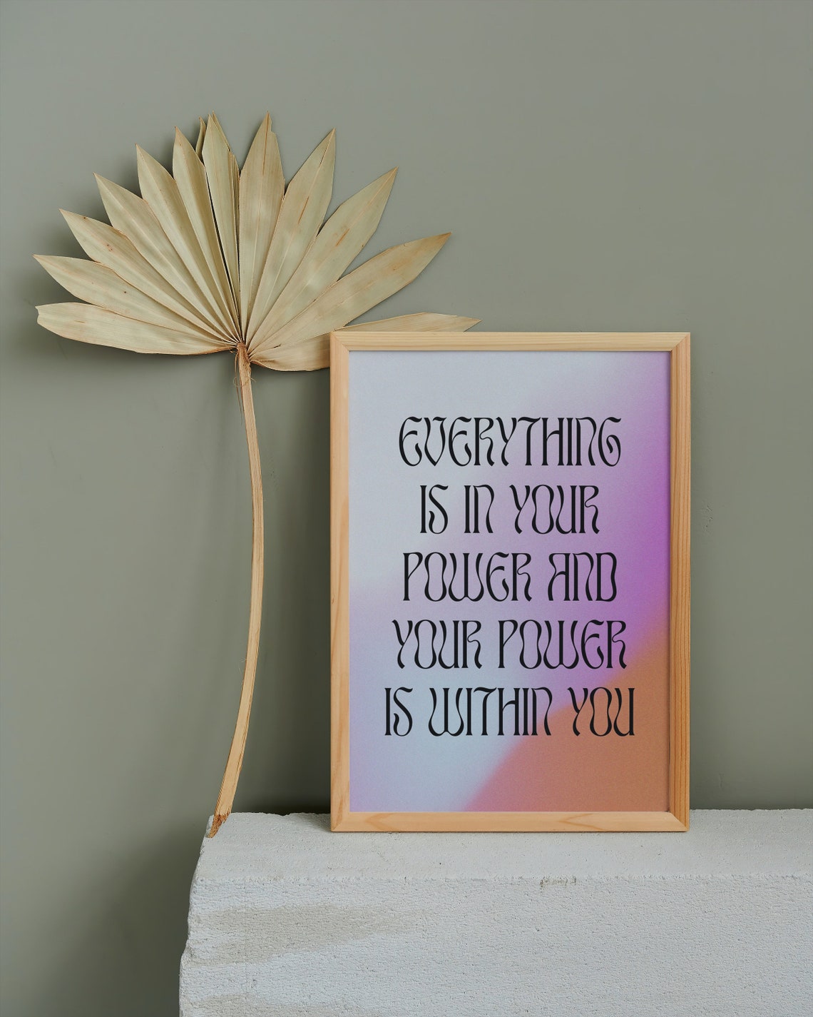 Everything Is In Your Power Empowering Affirmation Gradient Art Poster - Image 2