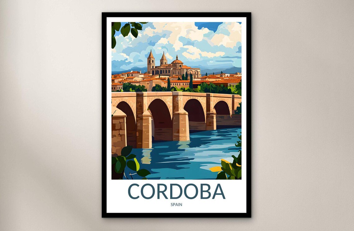 Cordoba Spain Roman Bridge Mezquita Cathedral Travel Poster Art