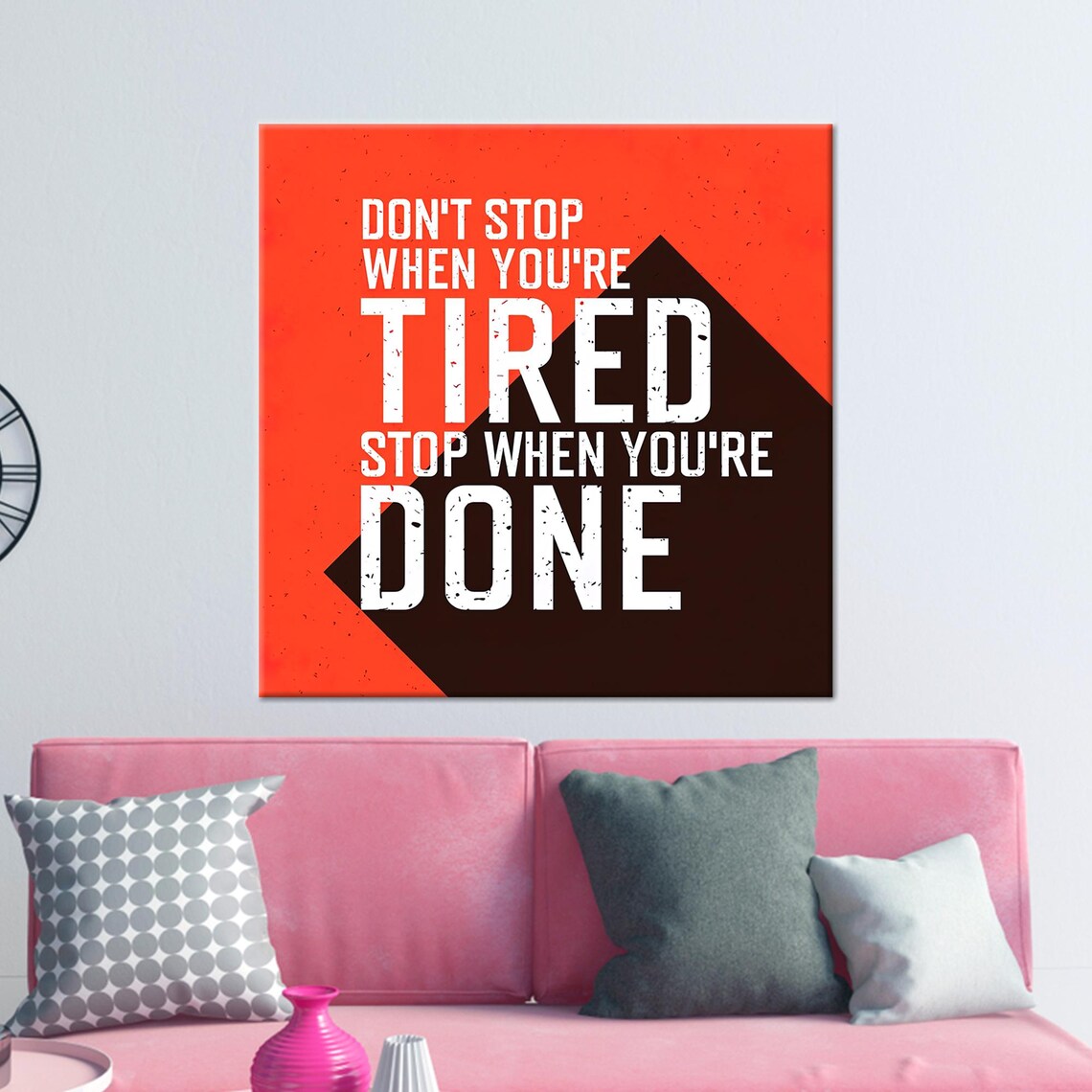 Dont Stop When Youre Tired, Stop When You're Done - Image 4