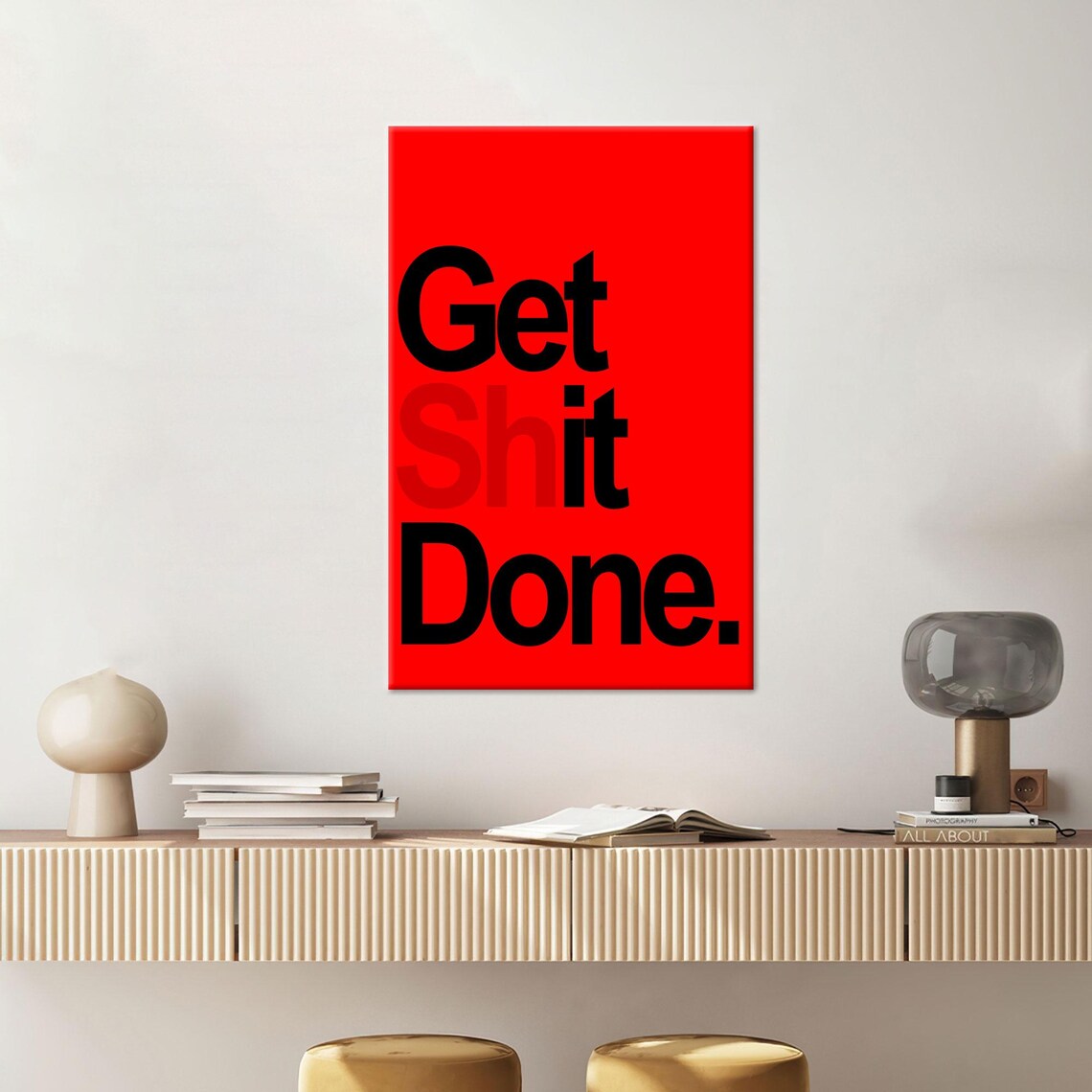 Get Shit Done Quote, Modern Wall Decoration - Image 4