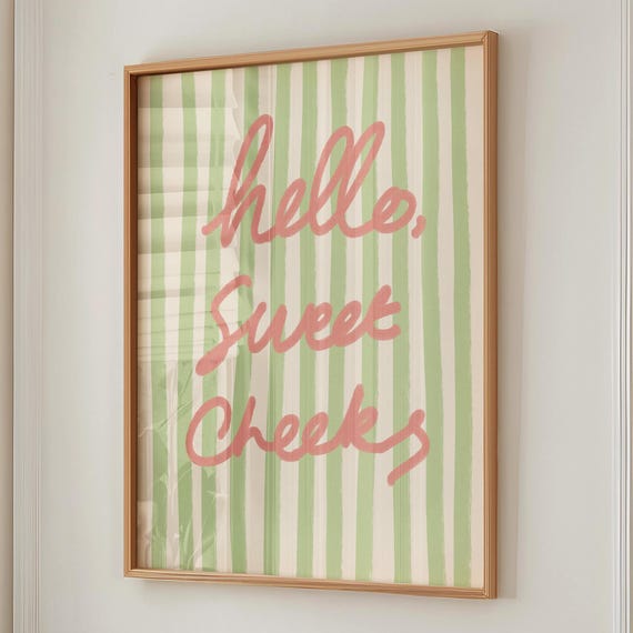 Hello Sweet Cheeks Quote Art Print, Preppy Decor