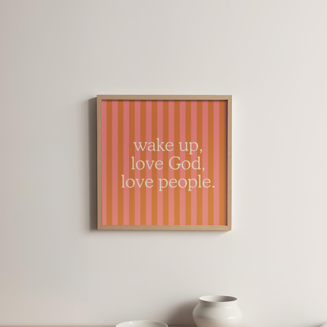 Wake Up Love God Love People Quote Poster Striped Christian Decor - Image 5