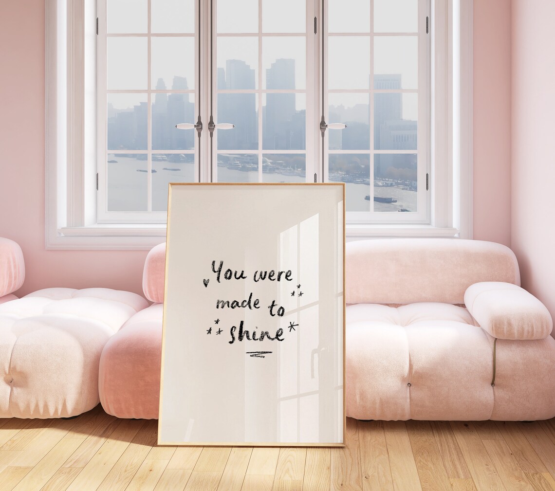 You Were Made to Shine Hand Lettered Motivational Art Poster - Image 2