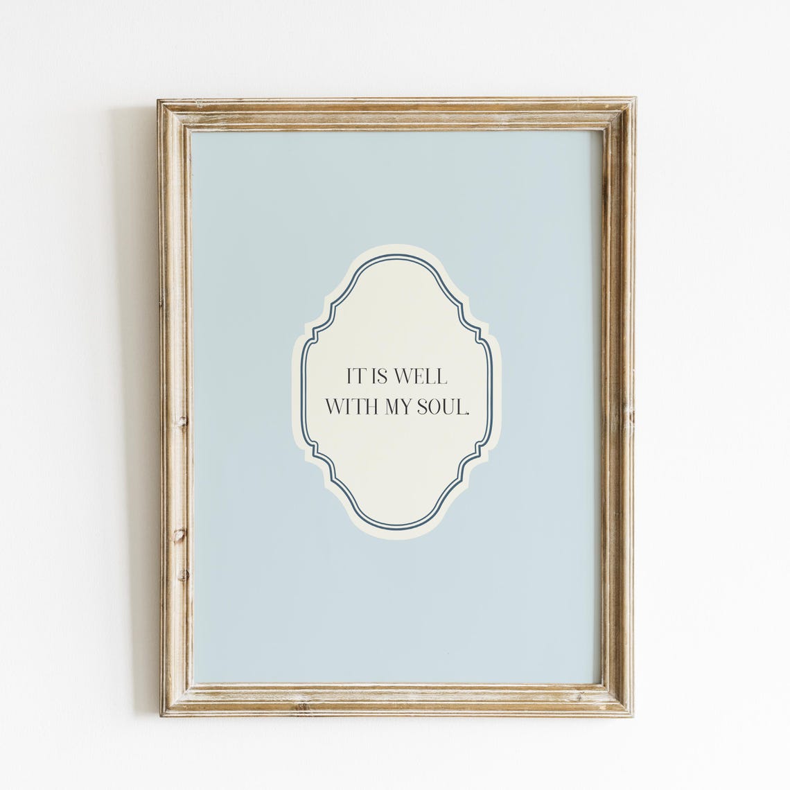 Baby Blue Vertical It Is Well With My Soul Quote Faith Poster
