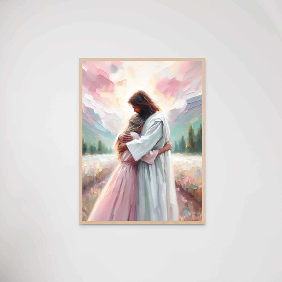 Calming Embrace Modern Christian Art Jesus Hugs Girl Jesus And Woman Lds Art Bible Verse Wall Art Jesus Prints Christian Png