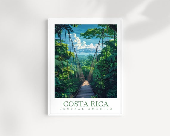 Costa Rica Suspension Bridge Rainforest Canopy Adventure Poster